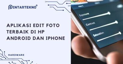 9 Aplikasi Edit Foto Terbaik di HP Android dan iPhone, Buat Foto Makin Keren dan Aesthetic