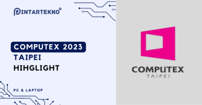 Computex 2023 Highlight – 7 Produk dengan Inovasi Teknologi Terbaru