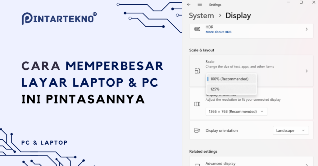 Cara Memperbesar Layar Laptop And Pc Ini Pintasannya Pintartekno