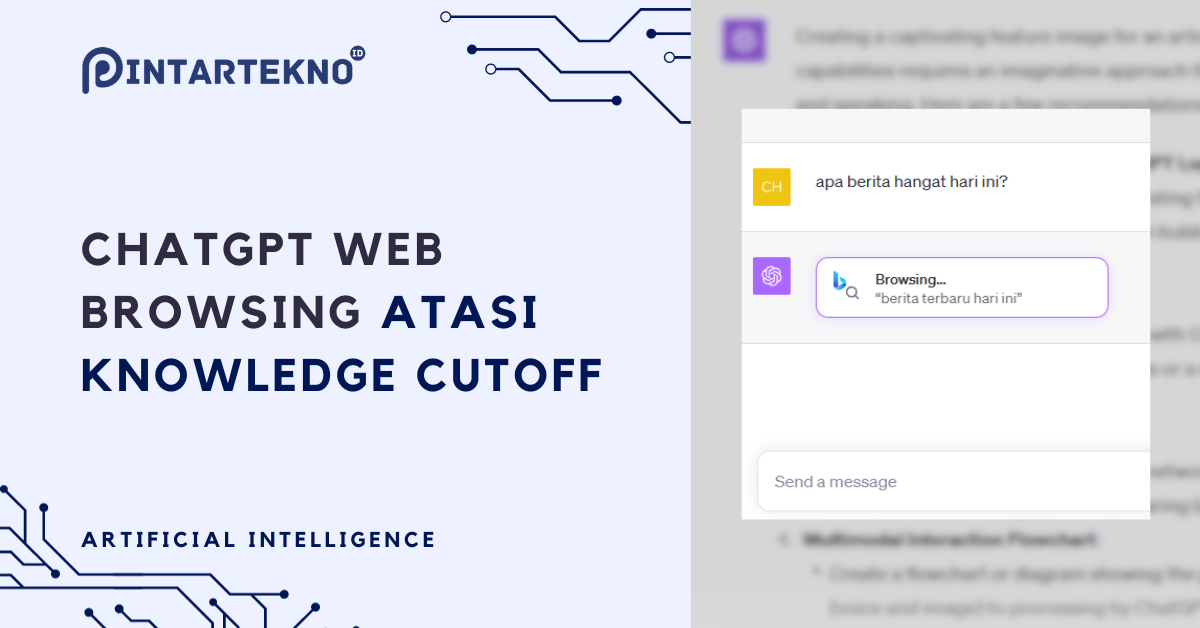 ChatGPT WebBrowsing, Atasi Knowledge Cut Off