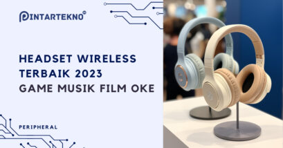 Rekomendasi Headset Wireless Terbaik 2023, Game, Musik, & Film Oke