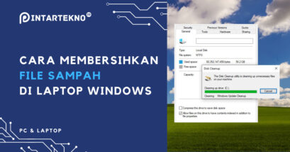 Cara Membersihkan File Sampah di Laptop Windows Agar Tidak Lemot