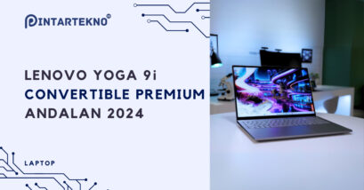 Lenovo Yoga 9i Pro 16 Gen 9 – Convertible Premium Andalan di 2024