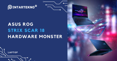 ASUS ROG STRIX SCAR 18 2024, Laptop Gaming dengan Hardware Monster