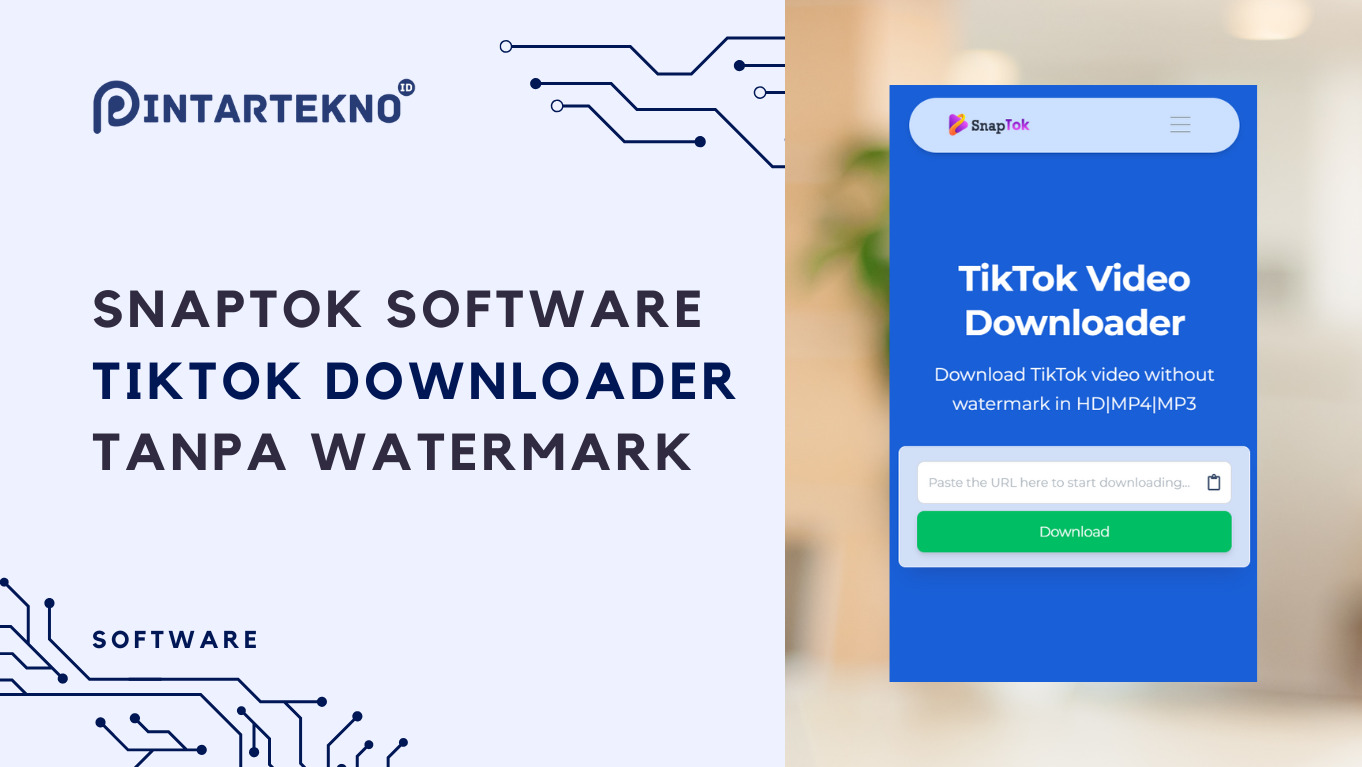 Snaptok Software, TikTok Downloader Tanpa Watermark