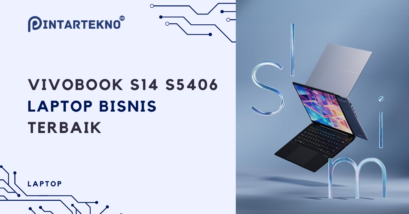 Vivobook S14 S5406: Laptop Terbaik untuk Berbagai Kebutuhan Bisnis