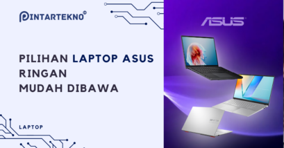 Pilihan Laptop ASUS Ringan dan Mudah Dibawa untuk Pelajar Aktif