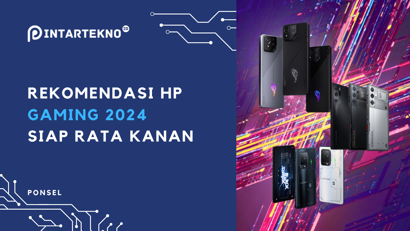 10 HP Gaming Terbaik 2024, Chipset Ngebut RAM Super Lega