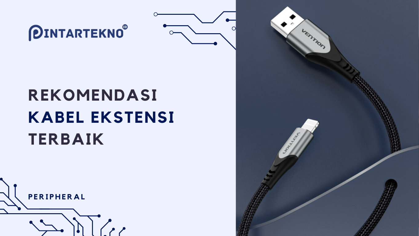 Rekomendasi Merk Kabel Ekstensi PC Terbaik, Kabel HDMI, PSU, dan SATA Pilih Ini Aja