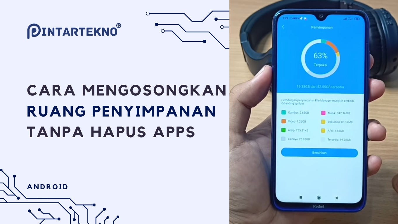 Cara Mengosongkan Ruang Penyimpanan Tanpa Menghapus Aplikasi