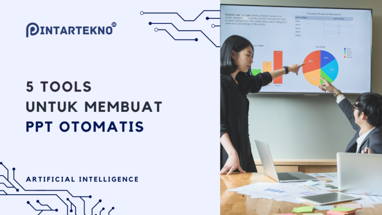 5 Tools AI untuk Membuat PPT Otomatis dalam Sekejap PintarTekno 5 Tools AI untuk Membuat PPT Otomatis dalam Sekejap PintarTekno